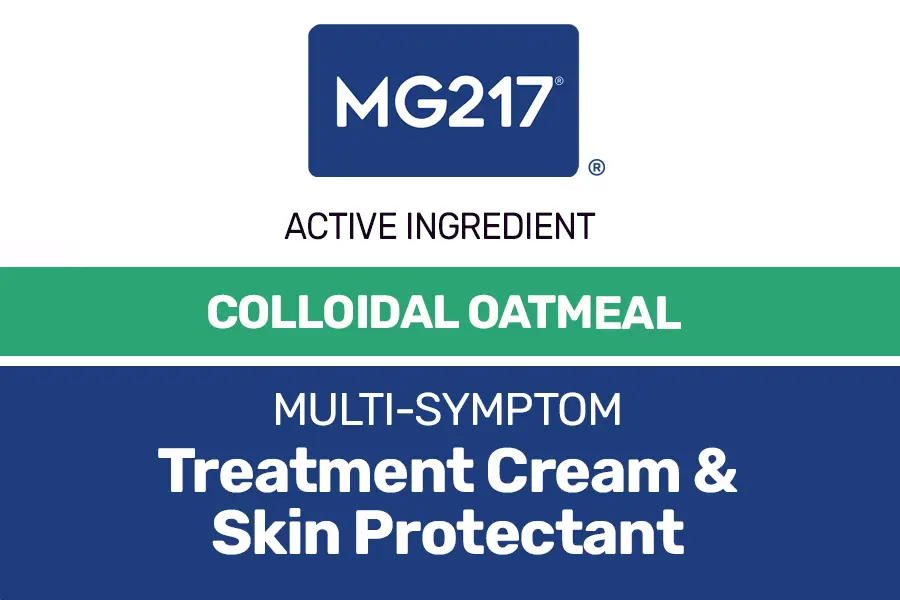 MG217 Multi-Symptom Treatment Cream & Skin Protectant Active Ingredient: Colloidal Oatmeal 