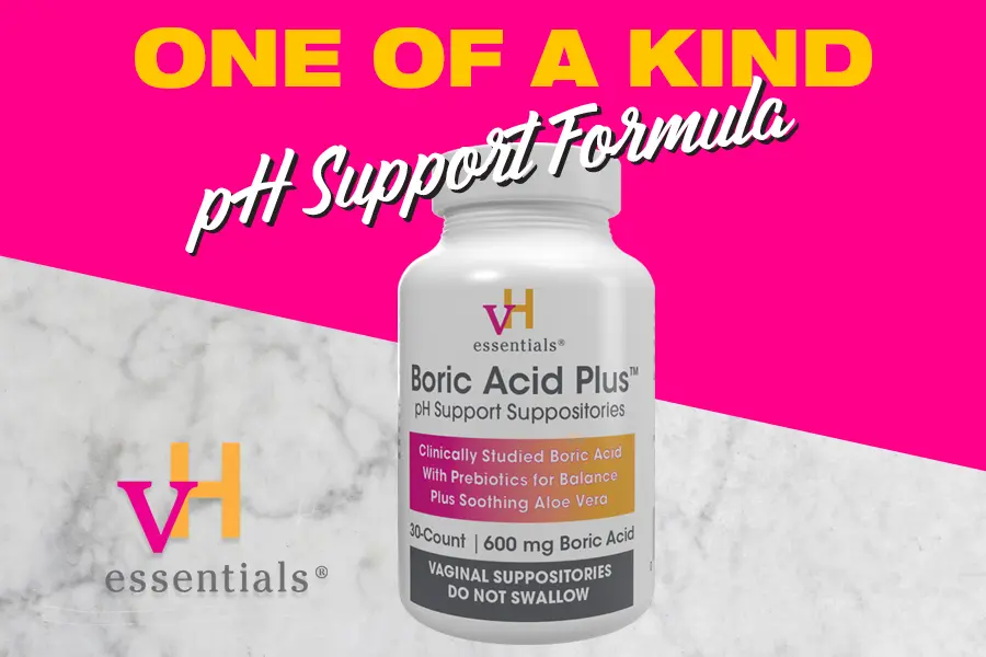 vH essentials boric acid plus ph support suppositories: one of a kind ph support formula
