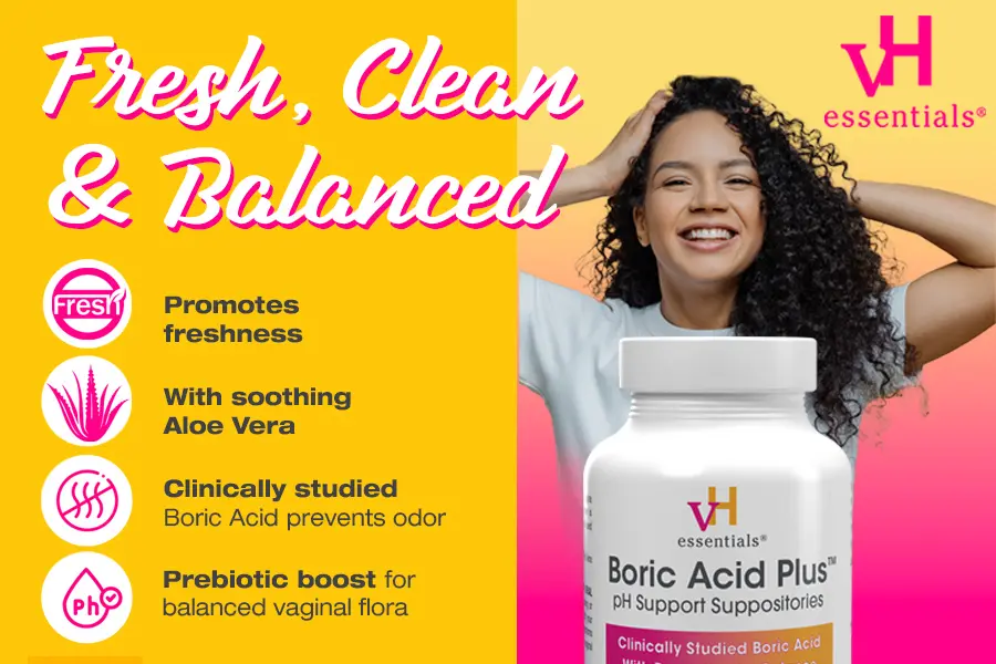 Feel fresh, clean and balanced with vH essentials boric acid plus ph support suppositories